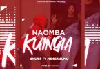 AUDIO Snura Ft Msaga Sumu - Naomba Kuingia MP3 DOWNLOAD