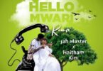 AUDIO Jah Master - Hello Mwari Remix Ft. Haitham Kim MP3 DOWNLOAD