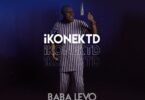AUDIO Baba Levo - Baba La Baba MP3 DOWNLOAD