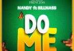 AUDIO Nandy - Do me Ft Billnass MP3 DOWNLOAD