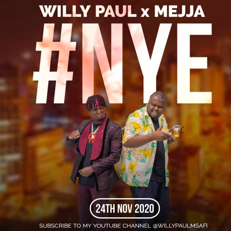 AUDIO Willy Paul - NYE Ft Mejja MP3 DOWNLOAD