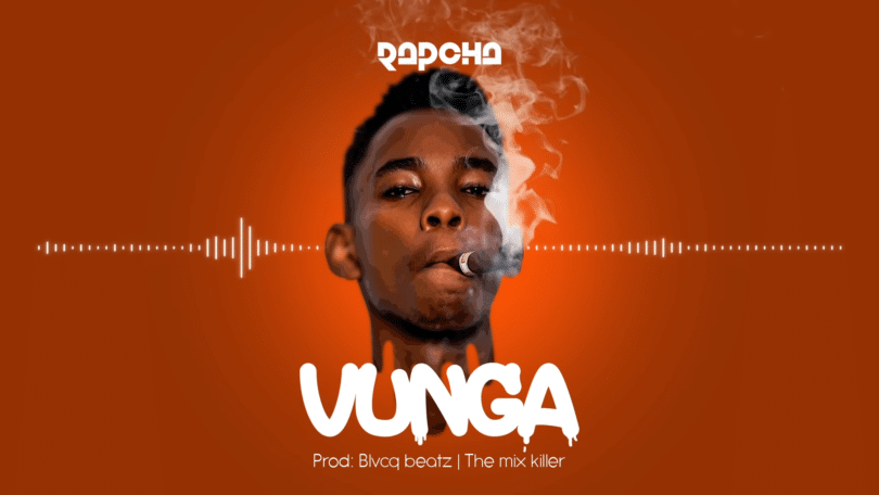 DOWNLOAD MP3 Rapcha - Vunga