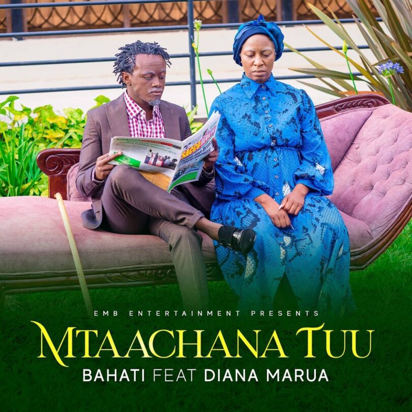 DOWNLOAD MP3 Bahati Ft Diana Marua - Mtaachana Tuu