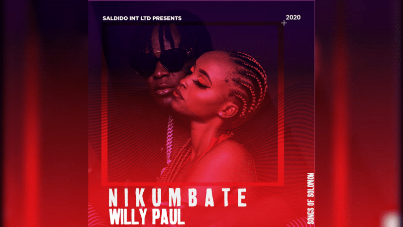 AUDIO Willy Paul - Nikumbate MP3 DOWNLOAD