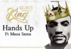 AUDIO Darassa - Hands Up Ft. Maua Sama MP3 DOWNLOAD