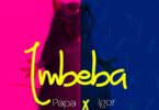 AUDIO Papa Cyangwe - Imbeba Ft Igor Mabano MP3 DOWNLOAD