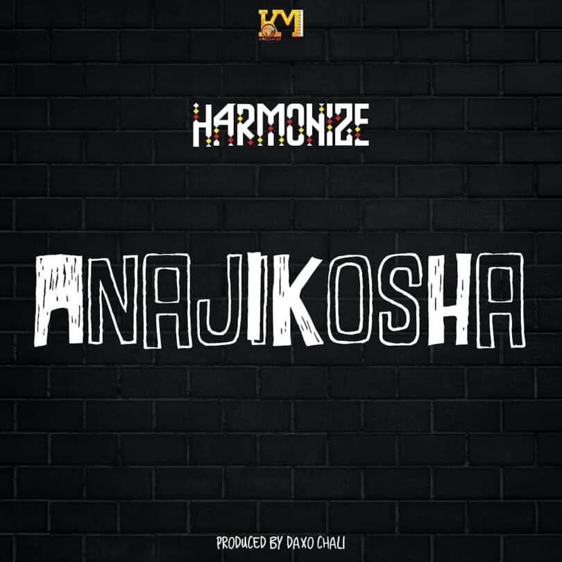AUDIO Harmonize - Anajikosha MP3 DOWNLOAD