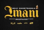AUDIO Moji Shortbabaa - Imani MP3 DOWNLOAD
