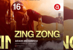 AUDIO Adam Mchomvu - Zing Zong MP3 DOWNLOAD