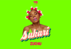 AUDIO Zuchu - Sukari MP3 DOWNLOAD