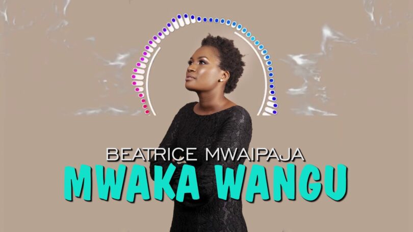 DOWNLOAD MP3 Beatrice Mwaipaja - Mwaka Wangu AUDIO