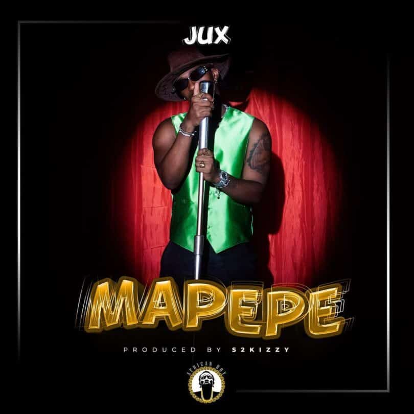 AUDIO Jux - Mapepe MP3 DOWNLOAD