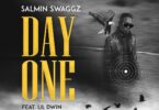 AUDIO Salmin Swaggz - Day One Ft. Lil Dwin MP3 DOWNLOAD