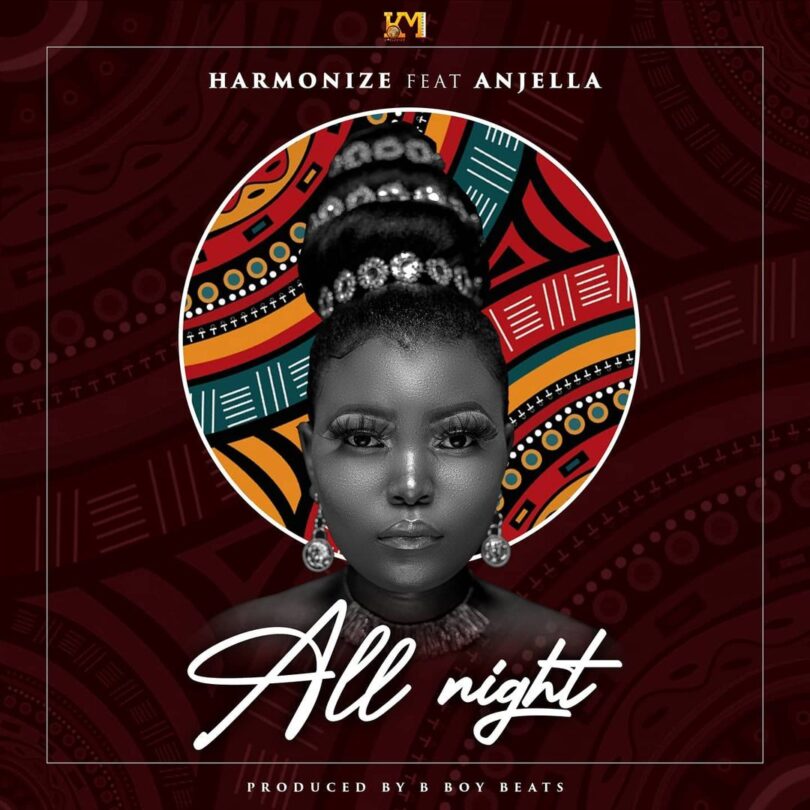 AUDIO Harmonize ft Anjella - All Night (EDM VERSION) MP3 DOWNLOAD
