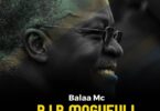 AUDIO Balaa MC - R.I.P Magufuli MP3 DOWNLOAD
