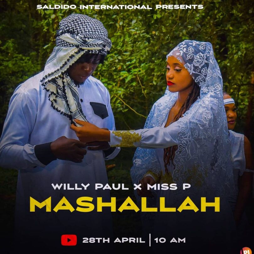 AUDIO Willy Paul - Mashallah Ft Miss P MP3 DOWNLOAD
