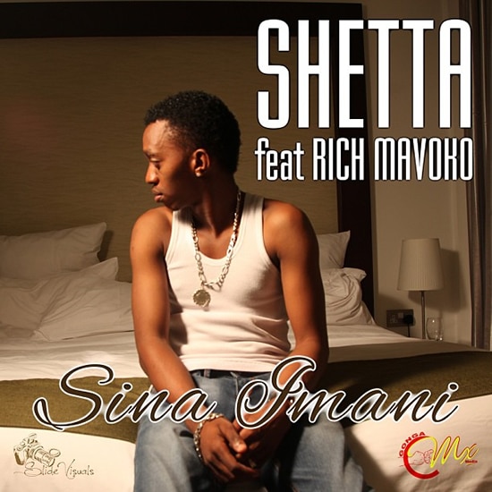AUDIO Shetta – Sina Imani Ft Rich Mavoko MP3 DOWNLOAD