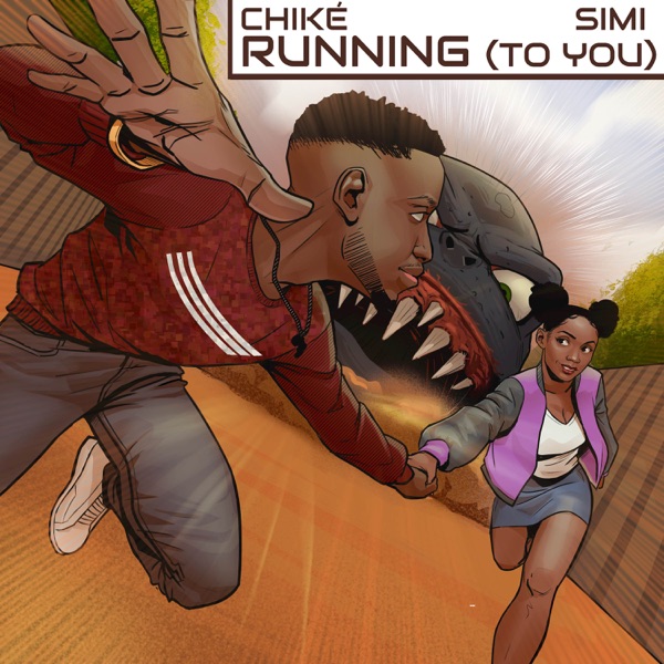 Chike – Running To You Ft. Simi MP3 DOWNLOAD