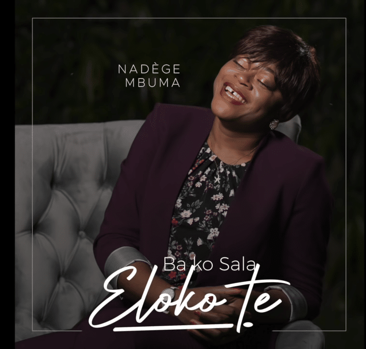 AUDIO Nadège Mbuma - Bako Sala Eloko Te MP3 DOWNLOAD