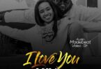 AUDIO Safi Madiba - I Love You MP3 DOWNLOAD