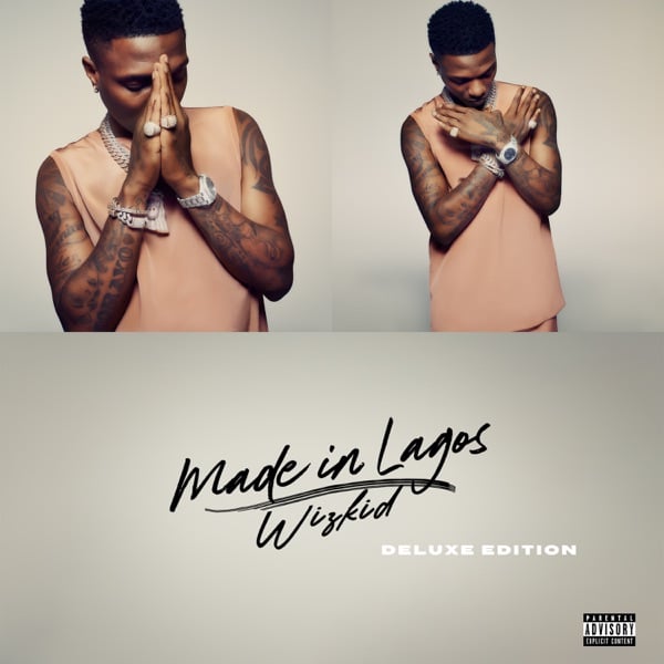 Wizkid – Made In Lagos Deluxe Album DOWNLOAD MP3