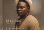 AUDIO Joel Lwaga - Specialist MP3 DOWNLOAD