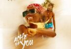 AUDIO Azawi - Ache For You MP3 DOWNLOAD