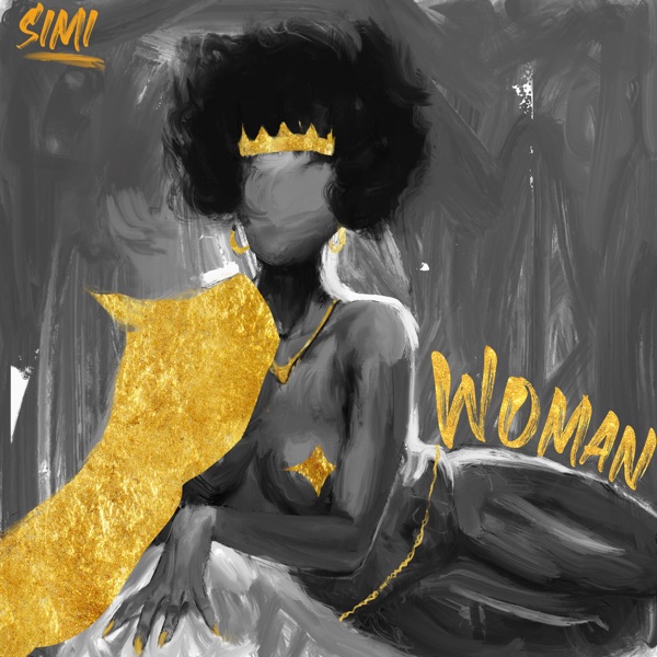 AUDIO Simi - Woman MP3 DOWNLOAD