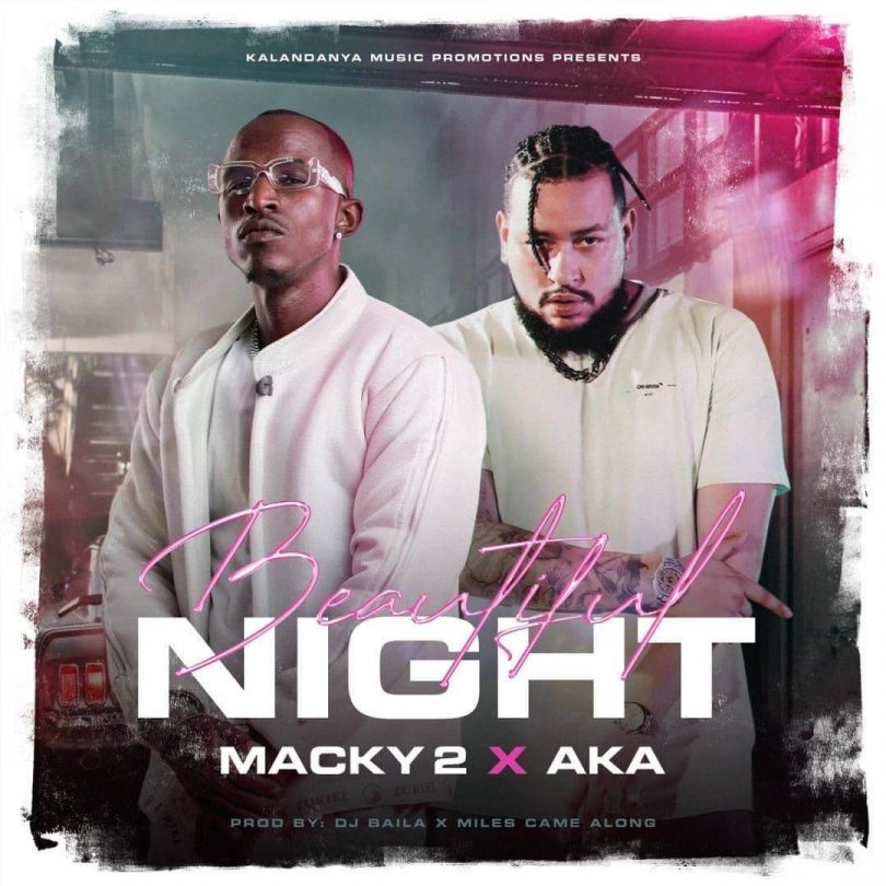 AUDIO Macky2 Ft AKA - Beautiful Night MP3 DOWNLOAD