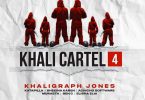 AUDIO Khaligraph Jones - KHALI CARTEL 4 Ft Katapilla X Shekina Karen MP3 DOWNLOAD
