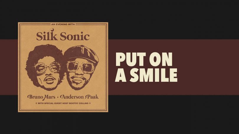 Bruno Mars - Put On A Smile LYRICS Anderson .Paak, Silk Sonic