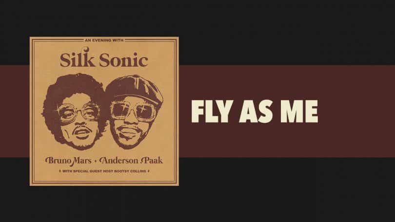 Bruno Mars - Fly As Me LYRICS Anderson .Paak, Silk Sonic