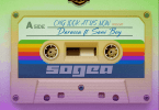 AUDIO Darassa - Sogea Ft. Sani Boy MP3 DOWNLOAD