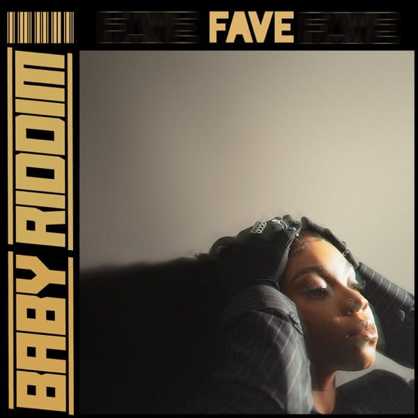 AUDIO Fave - Baby Riddim MP3 DOWNLOAD