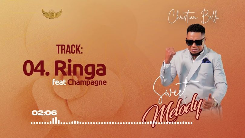 AUDIO Christian Bella Ft Mr Champagne - Ringa MP3 DOWNLOAD