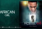 AUDIO Innoss'B - African Girl MP3 DOWNLOAD