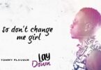 AUDIO Tommy Flavour - Lay Down MP3 DOWNLOAD