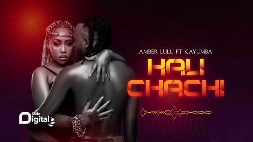 AUDIO Amber Lulu Ft. Kayumba - Halichachi MP3 DOWNLOAD