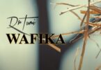 AUDIO Dr Tumi - Wafika MP3 DOWNLOAD