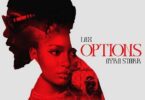 AUDIO L.A.X Ft. Ayra Starr - Options MP3 DOWNLOAD