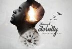 AUDIO Minister GUC - Through Eternity MP3 DOWNLOAD