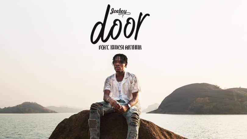 AUDIO Joeboy - Door Ft. Kwesi Arthur MP3 DOWNLOAD