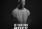 AUDIO Loui - Be Your Own Boss MP3 DOWNLOAD