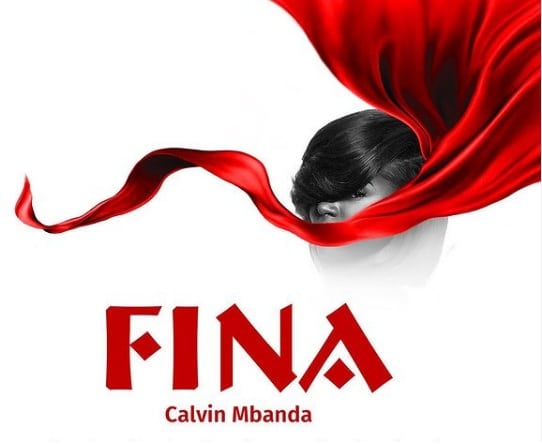 AUDIO Calvin Mbanda - Fina MP3 DOWNLOAD
