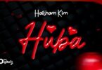 AUDIO Haitham Kim - Huba MP3 DOWNLOAD