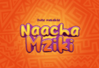 AUDIO Dulla Makabila - Naacha Mziki MP3 DOWNLOAD