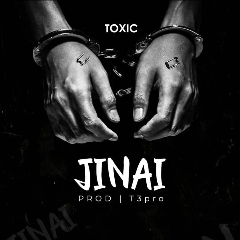 AUDIO Toxic - Jinai MP3 DOWNLOAD