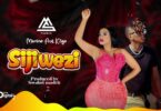 AUDIO Menina Ft. K2ga - Sijiwezi MP3 DOWNLOAD