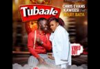 AUDIO Chris Evans Ft. Mary Bata - Tubaale MP3 DOWNLOAD