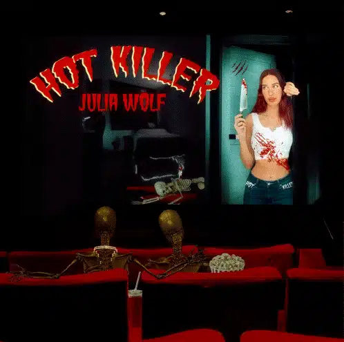 Julia Wolf - Hot Killer Lyrics